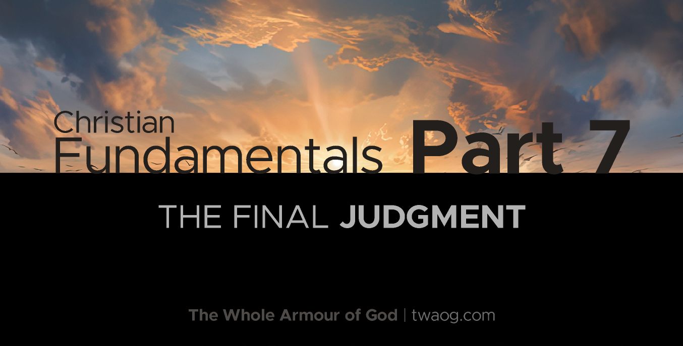 fundamentals-7-the-final-judgment